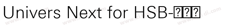 Univers Next for HSB字体转换